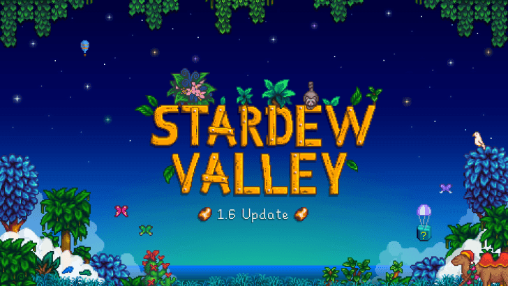 Promotional graphic for the Stardew Valley 1.6 update which features the three-day Desert Festival.